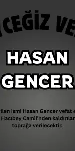 Köyceğiz'de Vefat Haberi: Ulucami Mahallesinden Hasan Gencer Hakk'a Yürüdü