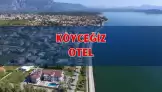 Köyceğiz Otel: Uygun Fiyatlı, Göl Manzaralı ve Kampanyalı Seçenekler