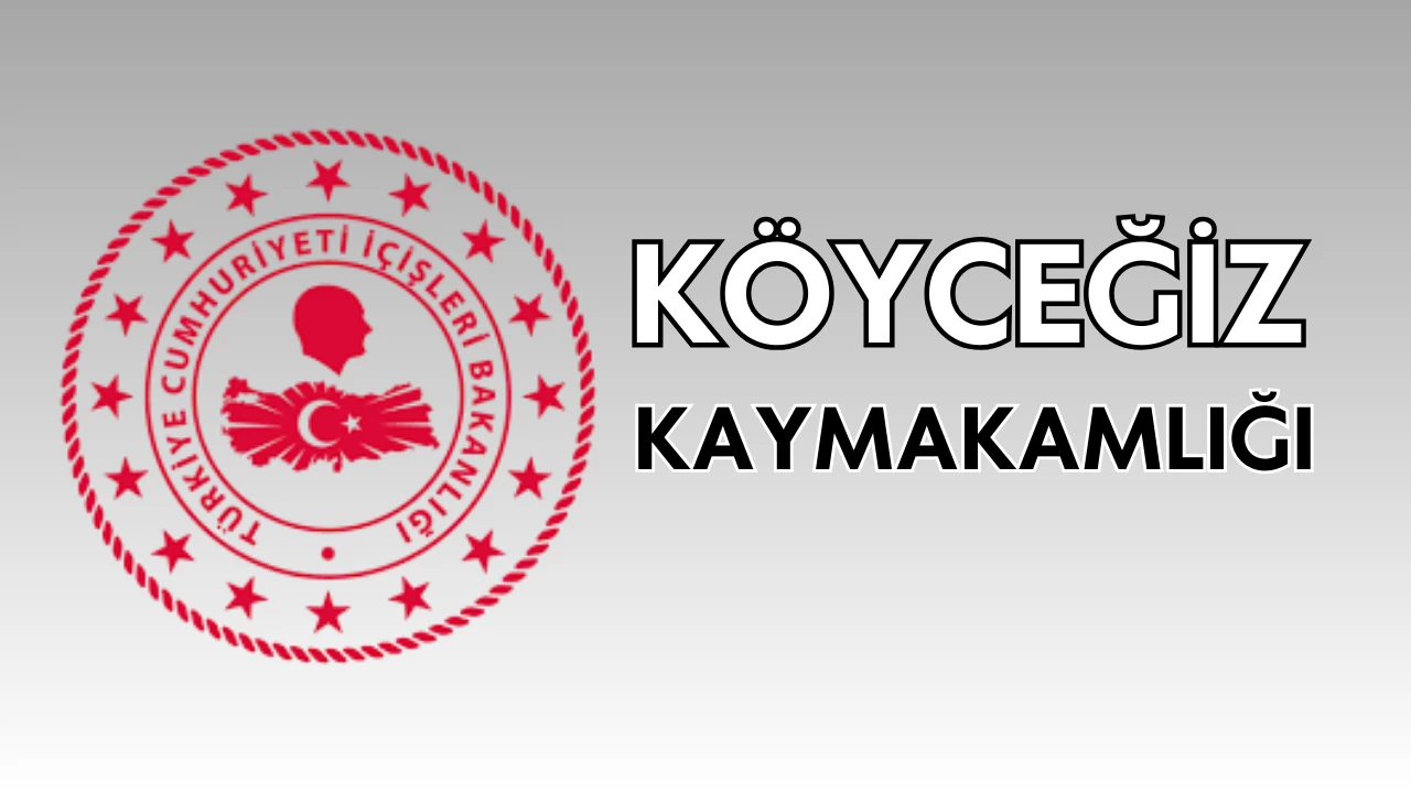 Köyceğiz Kaymakamlığı Nerede: Yeni Adresi, Taşındı Mı, Nasıl Gidilir?